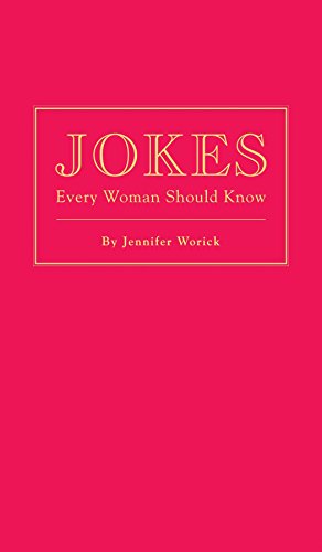 Stock image for Jokes Every Woman Should Know (Stuff You Should Know) for sale by SecondSale