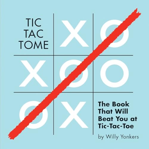 Tic Tac Tome: The Autonomous Tic Tac Toe Playing Book