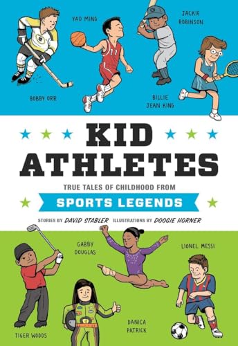 Stock image for Kid Athletes: True Tales of Childhood from Sports Legends (Kid Legends) for sale by Orion Tech