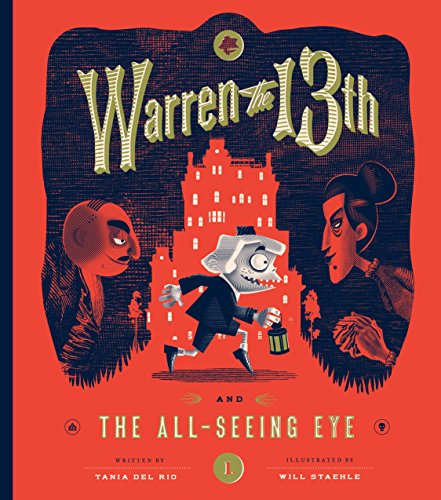 Beispielbild fr Warren the 13th and The All-Seeing Eye: A Novel zum Verkauf von SecondSale