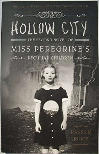 9781594748059: Hollow City the Second Novel of Miss Peregrine's P