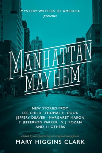 Stock image for Manhattan Mayhem: New Crime Stories from Mystery Writers of America New Crime Stories from Mystery Writers of America for sale by Roundabout Books