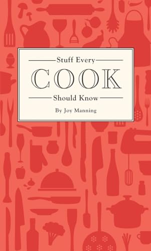 9781594749360: Stuff Every Cook Should Know (Stuff You Should Know)