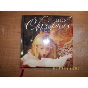 Imagen de archivo de The Best Christmas Ever a la venta por Wonder Book