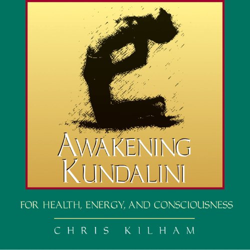 Imagen de archivo de Awakening Kundalini for Health, Energy, and Consciousness a la venta por Bookmans