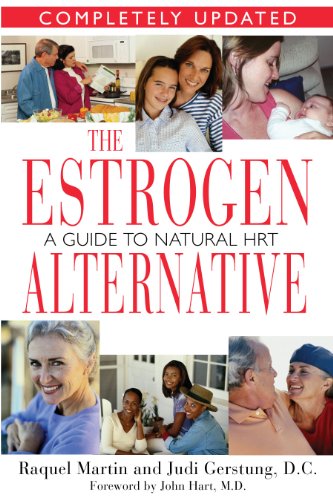 Stock image for The Estrogen Alternative: A Guide to Natural Hormonal Balance for sale by SecondSale