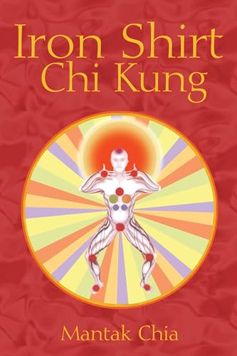 Stock image for Iron Shirt Chi Kung for sale by Blackwell's