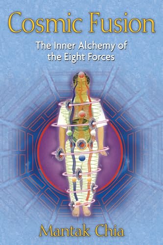 Beispielbild fr Cosmic Fusion: The Inner Alchemy of the Eight Forces zum Verkauf von Goodwill of Colorado