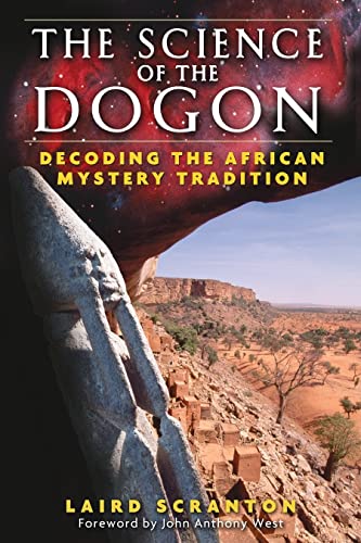 Stock image for The Science of the Dogon: Decoding the African Mystery Tradition for sale by Magers and Quinn Booksellers