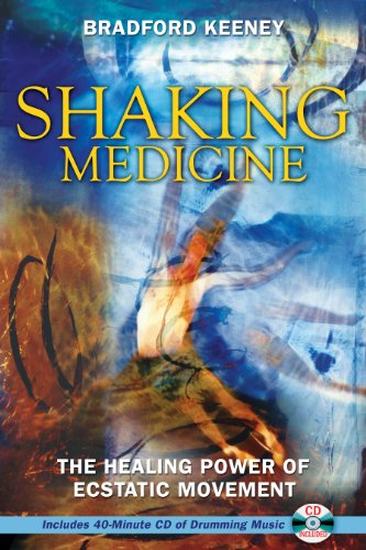 9781594771491: Shaking Medicine: The Healing Power of Ecstatic Movement
