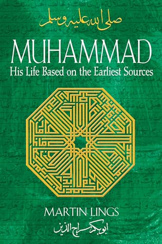 Stock image for Muhammad: His Life Based on the Earliest Sources for sale by SecondSale