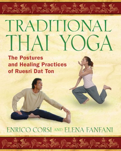 Stock image for Traditional Thai Yoga: The Postures and Healing Practices of Ruesri DAT Ton for sale by ThriftBooks-Dallas