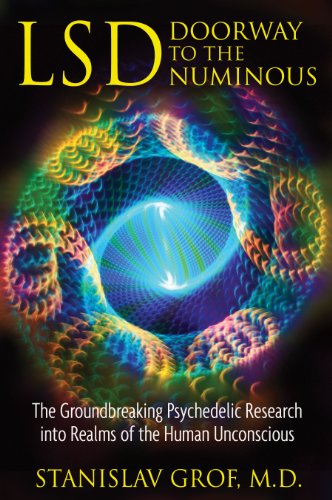 Beispielbild fr LSD: Doorway to the Numinous: The Groundbreaking Psychedelic Research into Realms of the Human Unconscious zum Verkauf von WorldofBooks