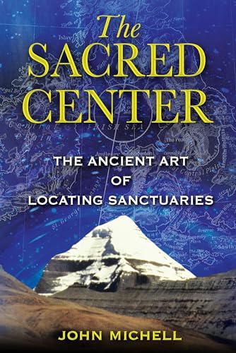 Beispielbild fr The Sacred Center: The Ancient Art of Locating Sanctuaries zum Verkauf von SecondSale