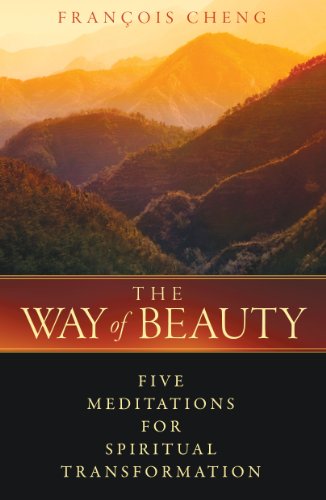 Beispielbild fr The Way of Beauty: Five Meditations for Spiritual Transformation zum Verkauf von Book Deals