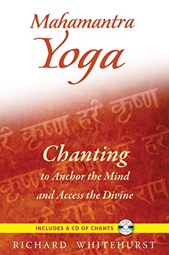 Beispielbild fr Mahamantra Yoga: Chanting to Anchor the Mind and Access the Divine zum Verkauf von SecondSale