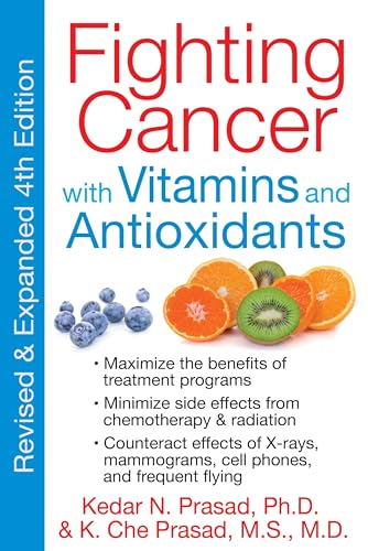 Beispielbild fr Fighting Cancer with Vitamins and Antioxidants zum Verkauf von Better World Books