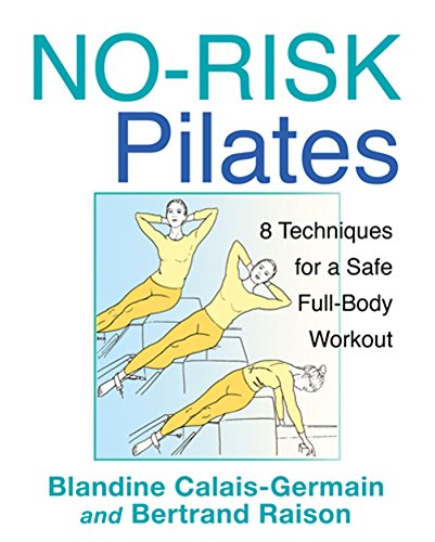 9781594774430: No-Risk Pilates: 8 Techniques for a Safe Full-Body Workout