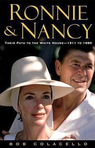 9781594830143: Ronnie And Nancy: Their Path to the White House--1911 to 1980