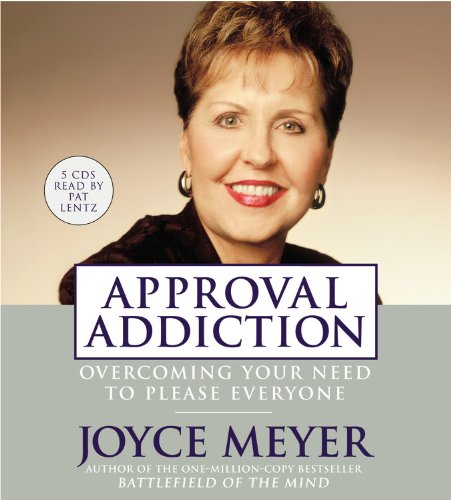 Imagen de archivo de Approval Addiction: Overcoming Your Need to Please Everyone a la venta por HPB-Diamond