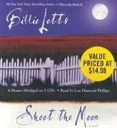 Imagen de archivo de Shoot the Moon a la venta por The Yard Sale Store