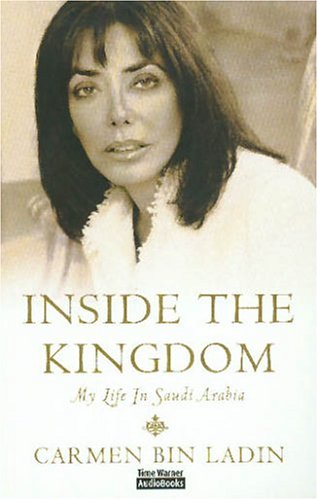 Imagen de archivo de Inside The Kingdom: My Life In Saudi Arabia a la venta por The Yard Sale Store