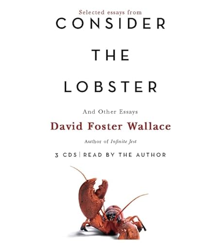 

Consider the Lobster: And Other Essays