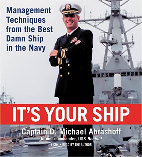 Imagen de archivo de Its Your Ship: Management Techniques from the Best Damn Ship in the Navy a la venta por Seattle Goodwill
