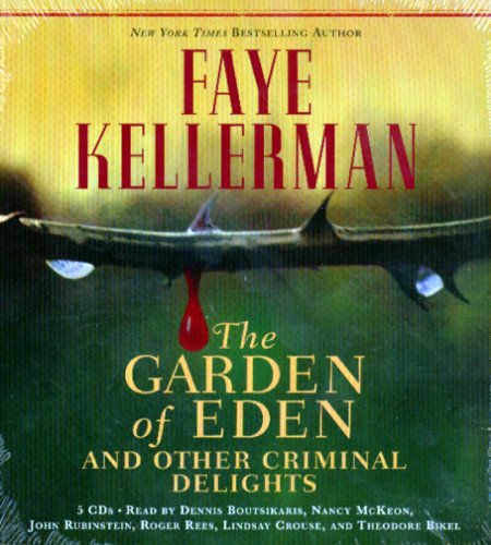 Beispielbild fr The Garden of Eden and Other Criminal Delights zum Verkauf von Books From California