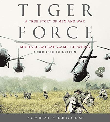 9781594832215: Tiger Force: A True Story of Men And War