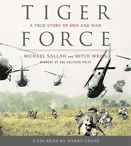 9781594832215: Tiger Force: A True Story of Men and War