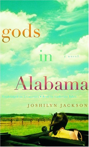 Gods in Alabama (9781594832932) by Jackson, Joshilyn