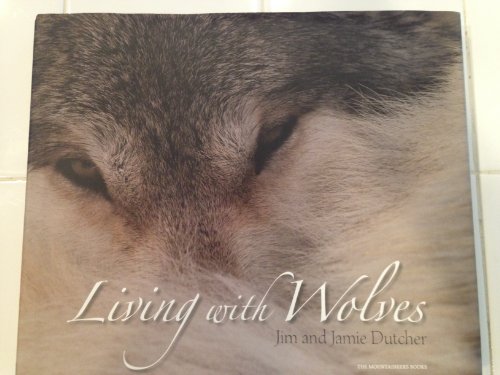 Stock image for Living with Wolves [With CD-ROM] for sale by ThriftBooks-Atlanta