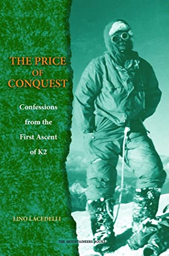 9781594850301: K2: The Price of Conquest