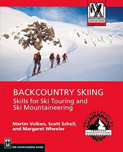 Stock image for Backcountry Skiing: Skills for Ski Touring and Ski Mountaineering (Mountaineers Outdoor Expert) for sale by BooksRun