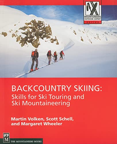 9781594850387: Backcountry Skiing: Skills for Ski Touring and Ski Mountaineering (Mountaineers Outdoor Expert)