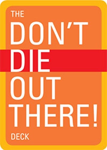 Imagen de archivo de The Don't Die Out There Deck a la venta por BooksRun