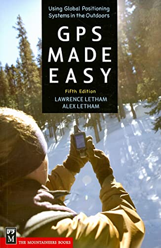 Stock image for GPS Made Easy : Using Global Positioning Systems in the Outdoors for sale by Better World Books