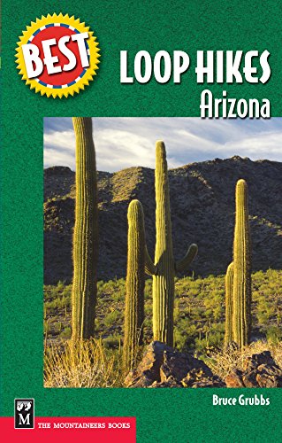 9781594852251: Best Loop Hikes Arizona