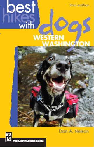 Stock image for Best Hikes with Dogs Western Washington: 2nd Edition for sale by SecondSale