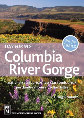 Beispielbild fr Day Hiking Columbia River Gorge: National Scenic Area, Silver Star Scenic Area, Portland-vancouver to the Dalles zum Verkauf von SecondSale