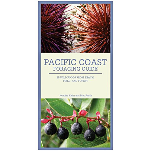 Beispielbild fr Pacific Coast Foraging Guide: 40 Wild Foods from Beach, Field, and Forest zum Verkauf von Seattle Goodwill