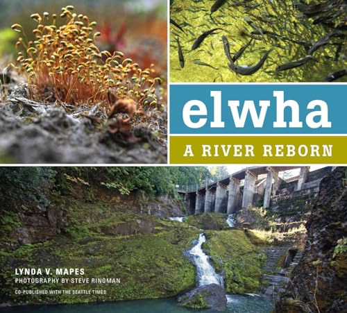 9781594857348: Elwha: A River Reborn [Lingua Inglese]