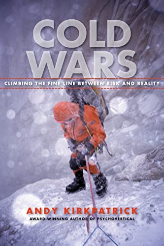 Stock image for Cold Wars : The Fine Line Between Risk and Reality for sale by Better World Books: West