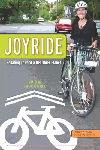 Stock image for Joyride: Pedaling Toward a Healthier Planet for sale by Revaluation Books