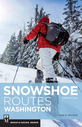 Stock image for Snowshoe Routes Washington, 3rd Ed. for sale by ThriftBooks-Atlanta