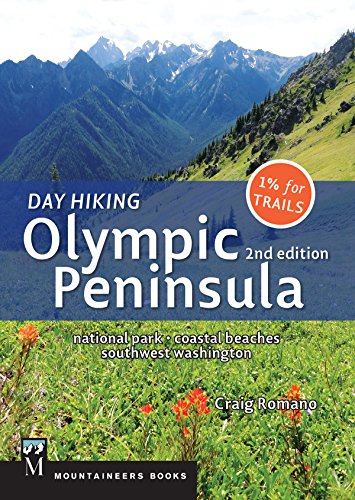 Beispielbild fr Day Hiking Olympic Peninsula, 2nd Edition: National Park / Coastal Beaches / Southwest Washington zum Verkauf von BooksRun