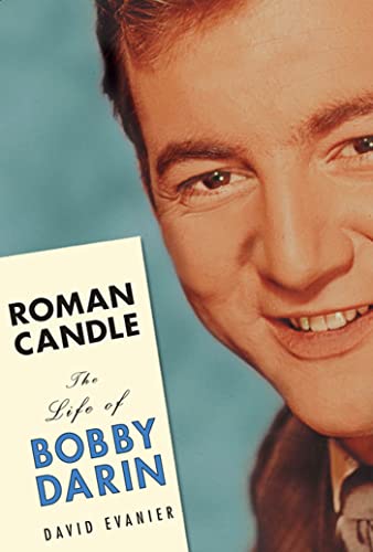 Beispielbild fr Roman Candle: The Life of Bobby Darin zum Verkauf von WorldofBooks