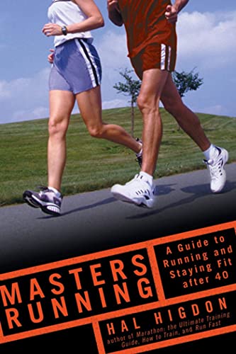 9781594860218: Masters Running: A Guide To Running And Staying Fit After 40