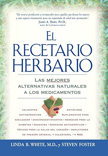 Beispielbild fr El Recetario Herbario: Las mejores alternativas naturales a los medicamentos (Spanish Edition) zum Verkauf von Your Online Bookstore
